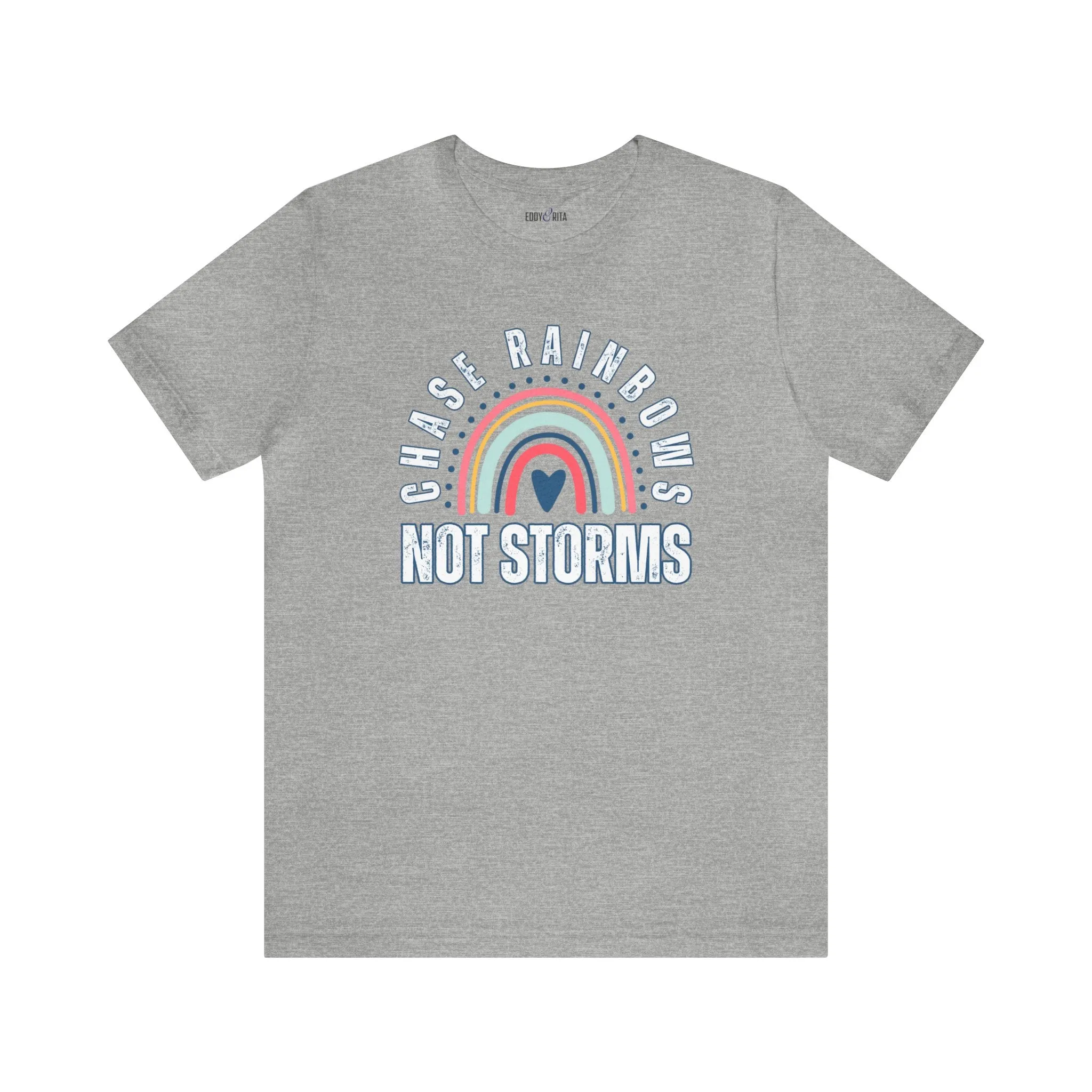 Chase Rainbows, Not Storms - Women's Bella Canvas Jersey Tee for Comfort and Positivity