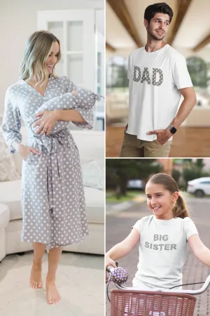 Lisa Robe & Matching Swaddle & Polka Dot Dad T-Shirt & Big Sister T-Shirt Set